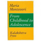 From Childhood To Adolescence - Kalakshetra