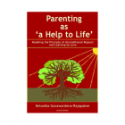 Parenting As A Help to Life